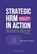 Strategic HRM in Action: Bridging Theory and Practice, Jim Jawahar ; Bert Schreurs - Paperback - 9789463837415
