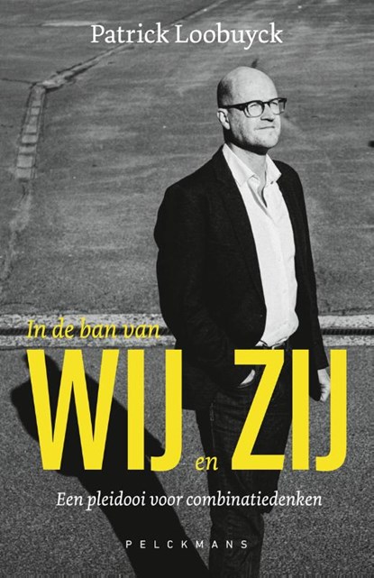 In de ban van Wij en Zij, Patrick Loobuyck - Paperback - 9789463837910