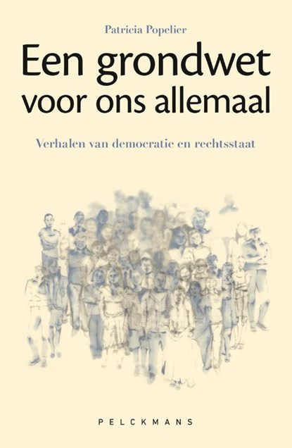 Een grondwet voor ons allemaal, Patricia Popelier - Paperback - 9789463838085