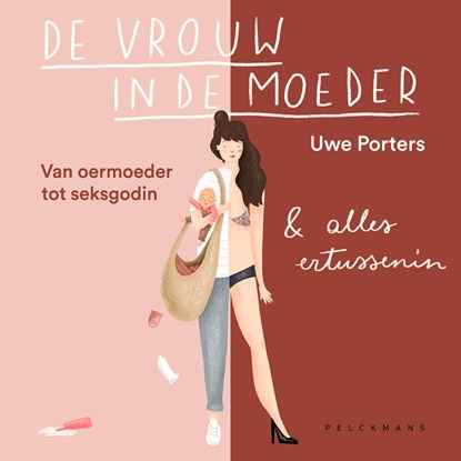 De vrouw in de moeder, Uwe Porters - Luisterboek MP3 - 9789463838139
