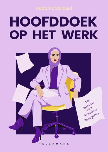 Hoofddoek op het werk, Hanan Challouki - Paperback - 9789463838948