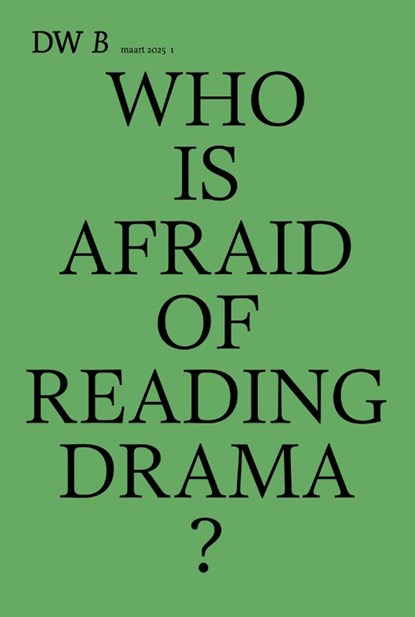 Who is afraid of reading drama?, DW B - Paperback - 9789463838955