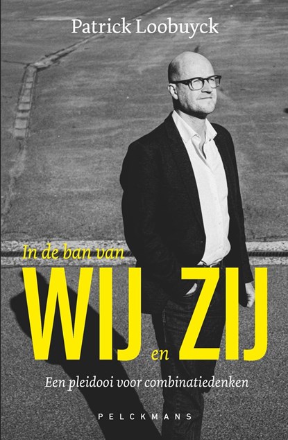 In de ban van WIJ en ZIJ, Patrick Loobuyck - Ebook - 9789463839372