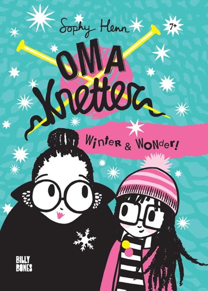 Oma Knetter - Winter & Wonder, Sophy Henn - Gebonden - 9789463850476