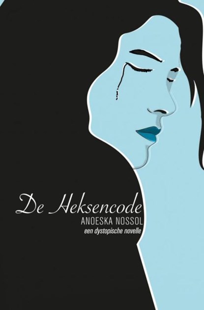 De Heksencode, Anoeska Nossol - Paperback - 9789463860963