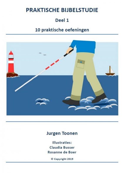 PRAKTISCHE BIJBELSTUDIE deel 1, Jurgen Toonen - Paperback - 9789463863469