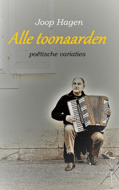 Alle toonaarden, Joop Hagen - Paperback - 9789463868181