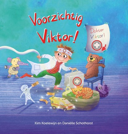 Voorzichtig, Viktor!, Kim Koelewijn - Gebonden - 9789463882736