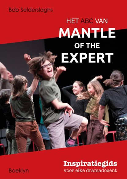 Het ABC van Mantle of the Expert, Bob Selderslaghs - Paperback - 9789463882767