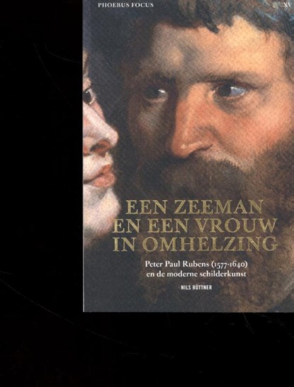 Een zeeman en een vrouw in omhelzing, Nils Büttner - Paperback - 9789463883375