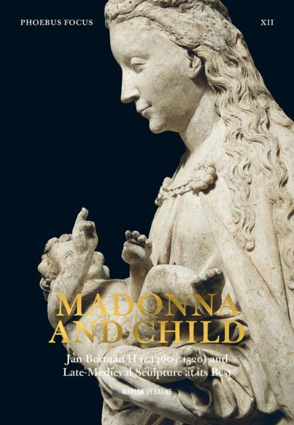 Madonna and Child, Marjan Debaene - Paperback - 9789463887809