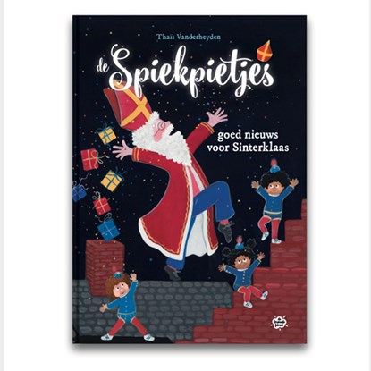 Goed nieuws voor Sinterklaas, Thaïs Vanderheyden - Gebonden - 9789463889148
