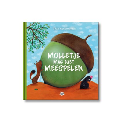 Molletje mag niet meespelen, Thaïs Vanderheyden - Gebonden - 9789463889650