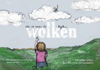 Als ik naar de wolken kijk..., Jonathan Jetten - Paperback - 9789463896498