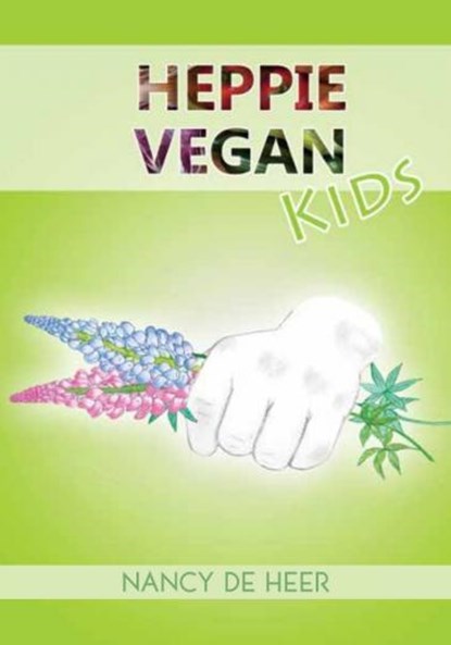 Heppie Vegan Kids, Nancy de Heer - Paperback - 9789463898348