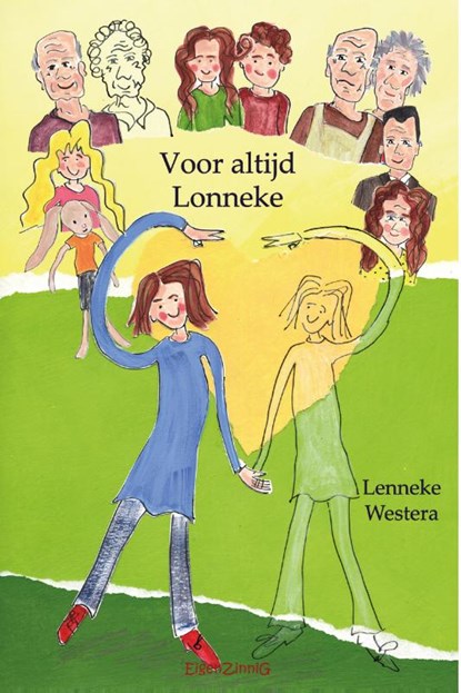 Voor altijd Lonneke, Lenneke Westera - Paperback - 9789463900522