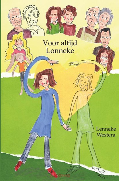 Voor altijd Lonneke, Lenneke Westera - Gebonden - 9789463900614