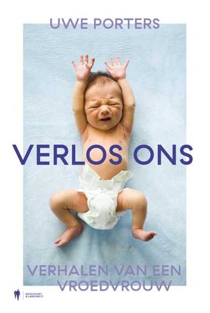 Verlos ons, Uwe Porters - Paperback - 9789463930970