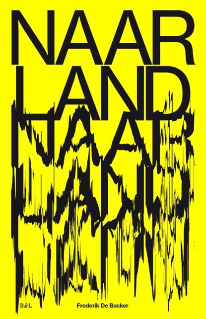 Naarland, Frederik De Backer - Paperback - 9789463931403