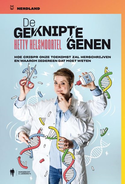 De geknipte genen, Hetty Helsmoortel - Paperback - 9789463931526