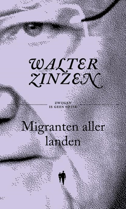 Migranten aller landen, Walter Zinzen - Paperback - 9789463931533