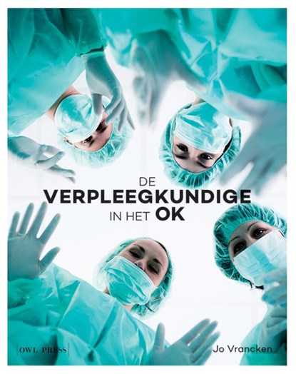De verpleegkundige in het OK, Jo Vrancken - Paperback - 9789463932134