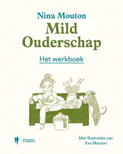 Mild Ouderschap, Nina Mouton - Paperback - 9789463932752