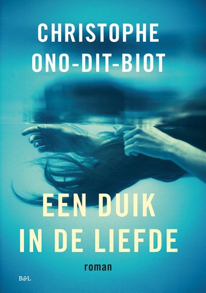 Een duik in de liefde, Christophe Ono-Dit-Biot - Paperback - 9789463932875