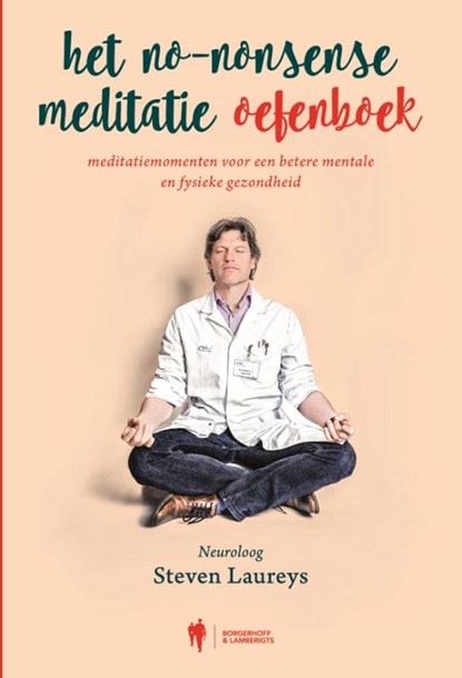 Het no-nonsense meditatie oefenboek, Steven Laureys - Paperback - 9789463932943