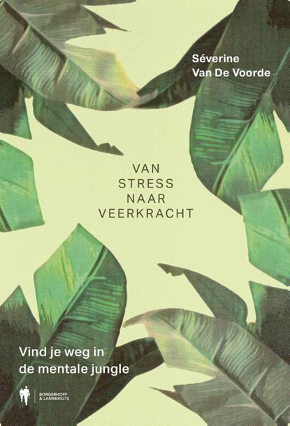 Van stress naar veerkracht, Séverine Van De Voorde - Paperback - 9789463933544
