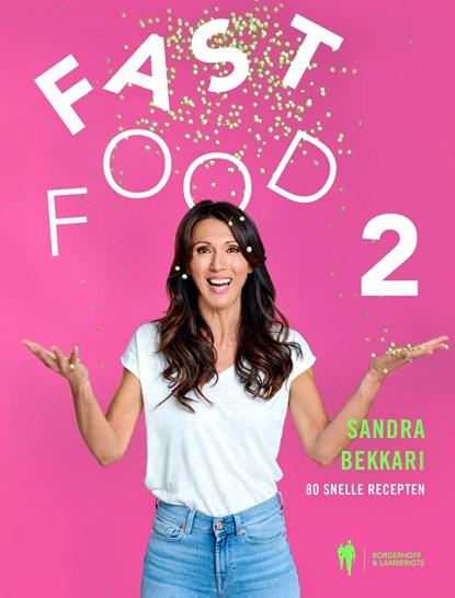 Fast Food 2, Sandra Bekkari - Ebook - 9789463933568