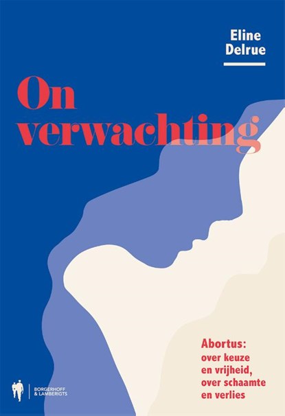 Onverwachting, Eline Delrue - Paperback - 9789463933605