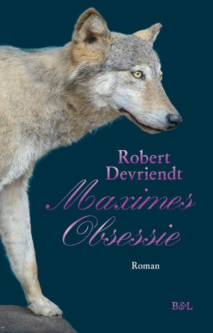 Maximes obsessie, Robert Devriendt - Paperback - 9789463933704