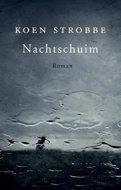 Nachtschuim, Koen Strobbe - Ebook - 9789463933803