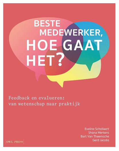 Beste medewerker, hoe gaat het?, Eveline Schollaert ; Shana Mertens ; Bart Van Theemsche ; Gerd Jacobs - Paperback - 9789463934749