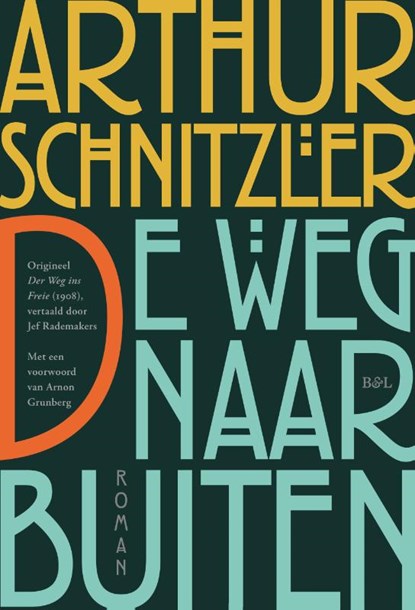 De weg naar buiten, Arthur Schnitzler - Gebonden - 9789463934985