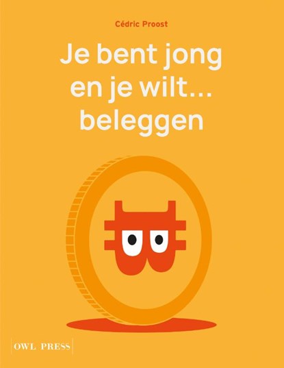 Je bent jong en je wilt... beleggen, Cédric Proost - Paperback - 9789463934992