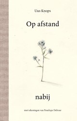 Op afstand nabij - Uus Knops - 9789463935395