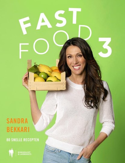 Fast Food 3, Sandra Bekkari - Gebonden - 9789463935401