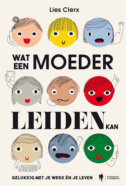 Wat een moeder leiden kan, Lies Clerx - Ebook - 9789463935449