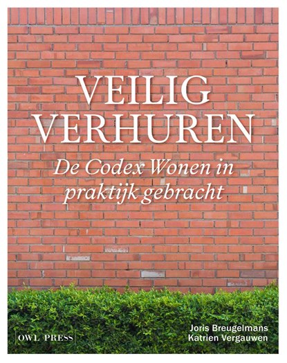 Veilig verhuren, Joris Breugelmans ; Katrien Vergauwen - Paperback - 9789463935654