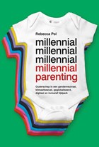 Millennial Parenting | Rebecca Pol | 