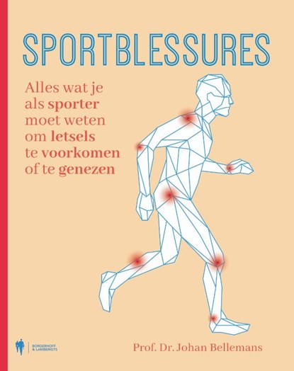 Sportblessures, Prof. Dr. Johan Bellemans - Paperback - 9789463936651
