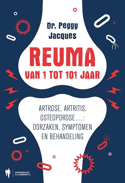 Reuma, van 1 tot 101 jaar, Peggy Jacques - Paperback - 9789463937283