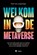 Welkom in de metaverse, Pieter Van Leugenhagen - Paperback - 9789463938310