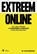 Extreem online, Tim F. Van der Mensbrugghe - Paperback - 9789463938495