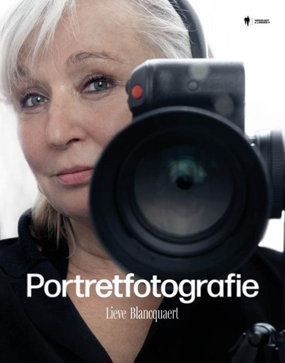 Portretfotografie met Lieve Blancquaert, Lieve Blancquaert - Gebonden - 9789463938785