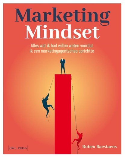 Marketing Mindset, Ruben Baestaens - Paperback - 9789463939485
