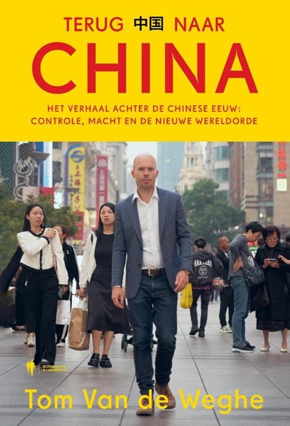 Terug naar China, Tom Van de Weghe - Paperback - 9789463939607