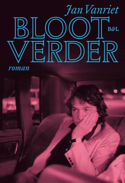 Bloot verder, Jan Vanriet - Paperback - 9789463939966